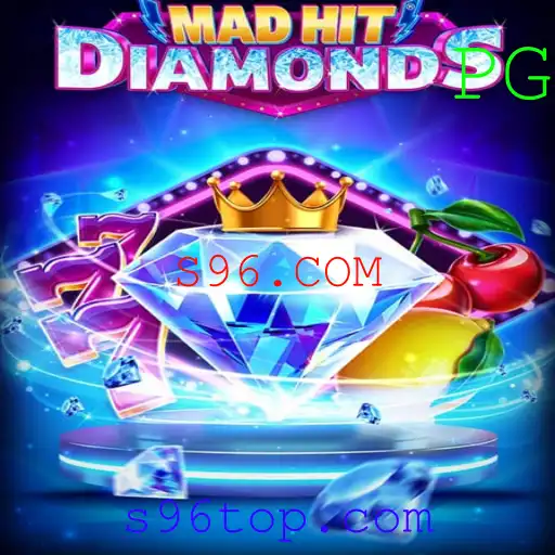 MadHitDiamonds: A Excitante Nova Aventura de S96.COM